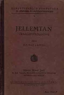 Mátrai László: Jellemtan (Karakterologia) (Országos Közoktatási Tanács 1943., félvászon)